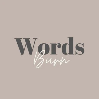 Words Burn