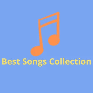 Best Songs Collection